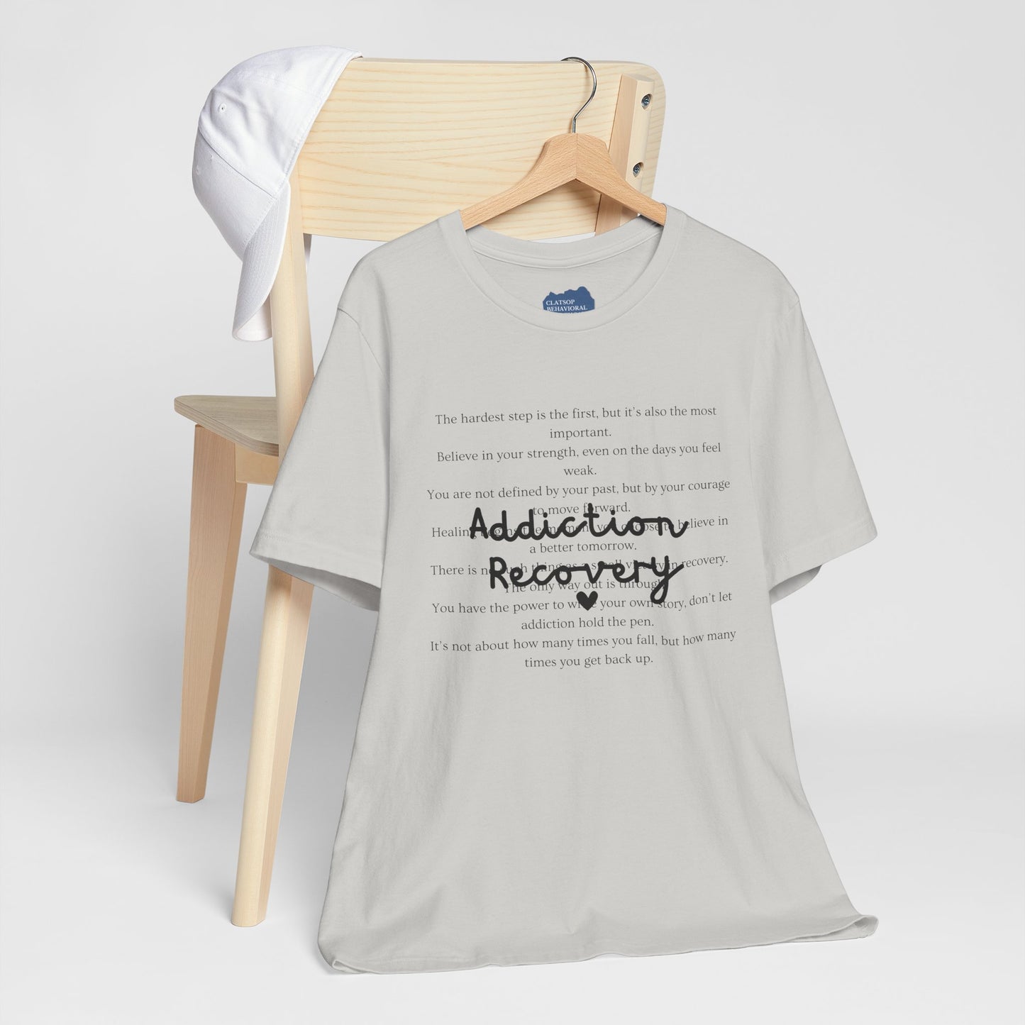 Addiction Recovery Inspirational Message Tee • Unisex Adult Short Sleeve T-Shirt