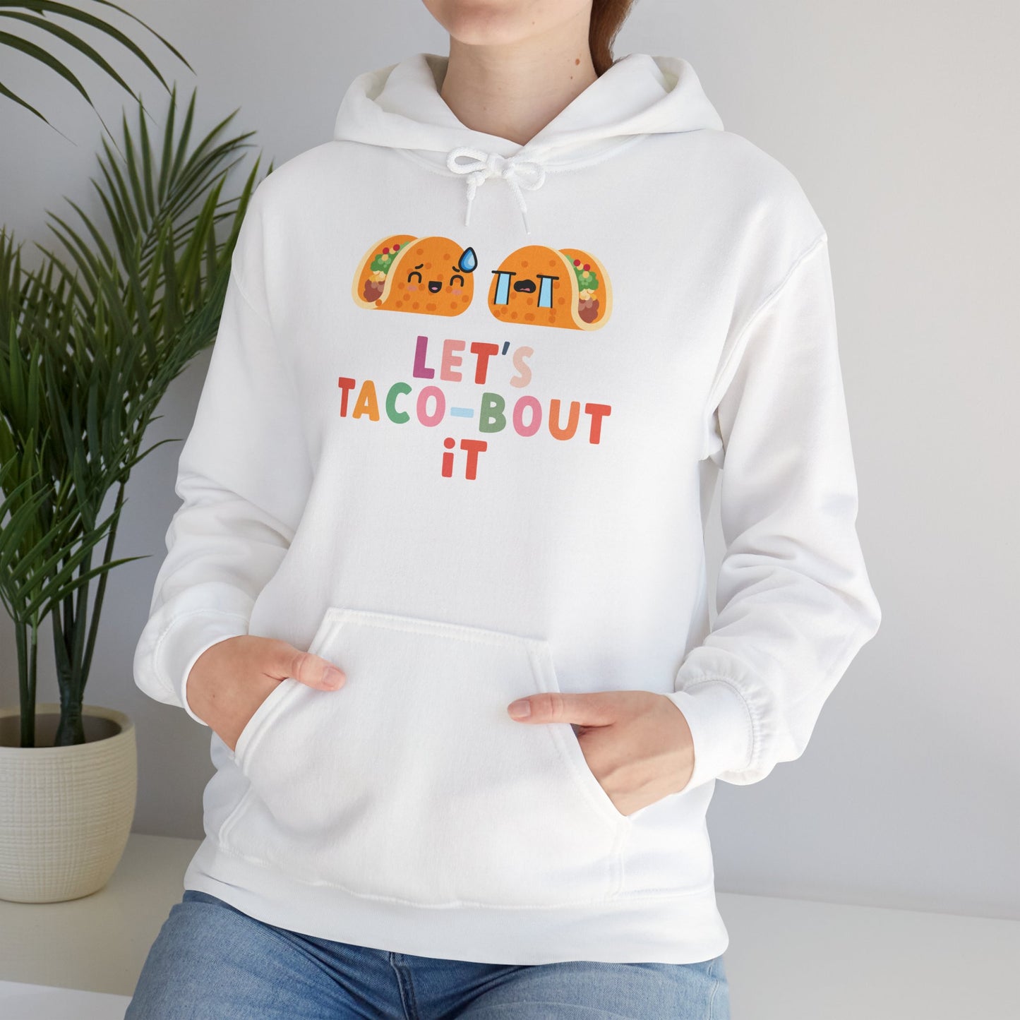 Let's Taco-bout It • Unisex Adult Hoodie