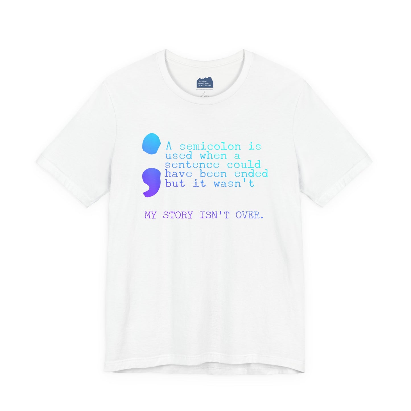 Semicolon Suicide Attempt Survivor Awareness | Unisex Adult Short Sleeve Tee