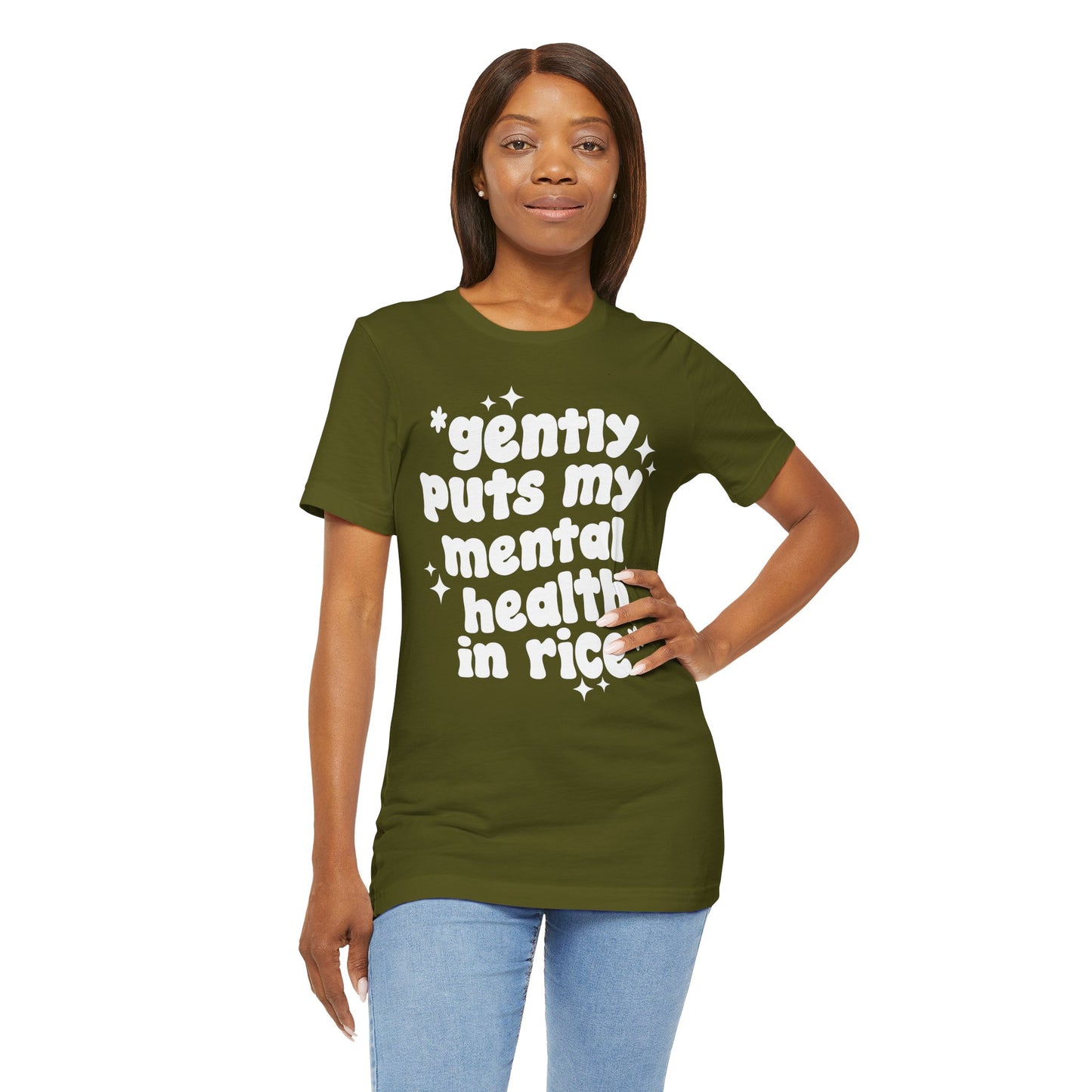 Gently Puts My Mental Health in Rice • Unisex Adult Short Sleeve Tee
