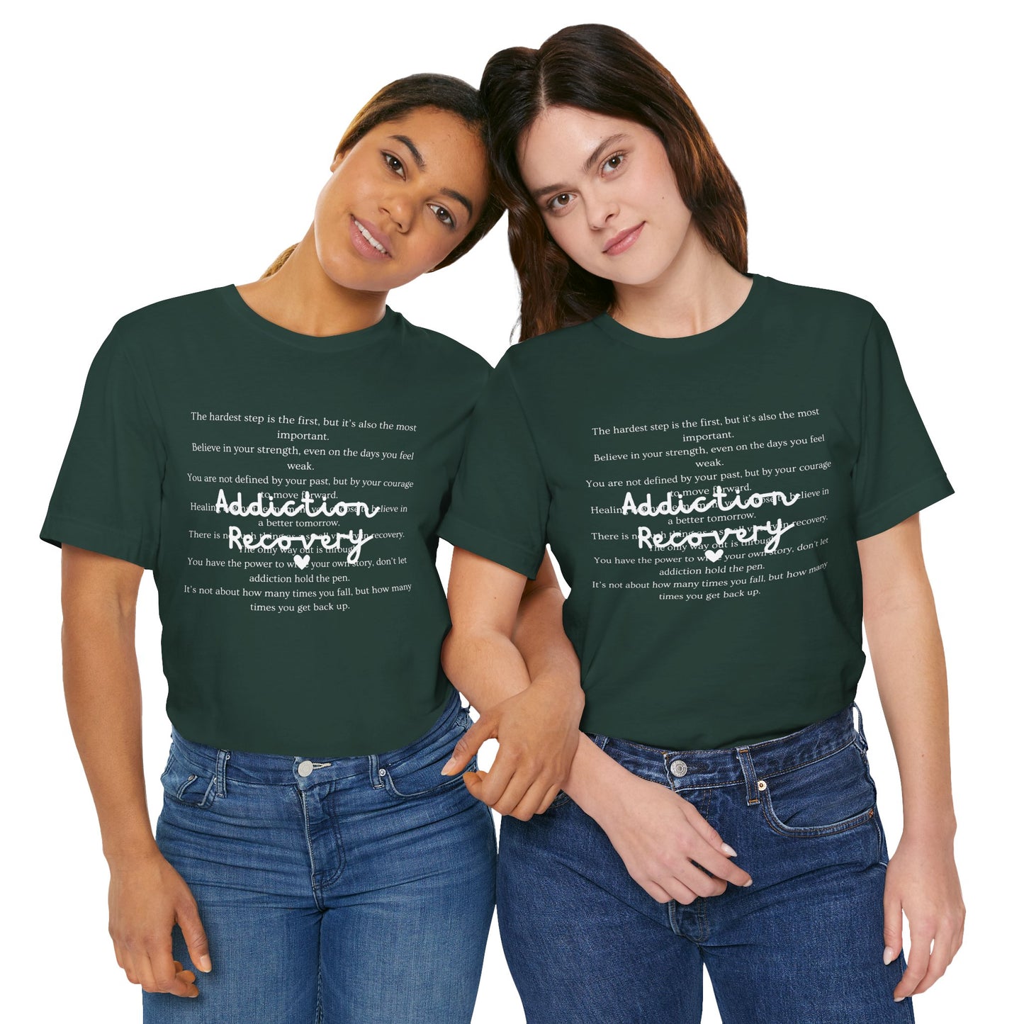Addiction Recovery Inspirational Message Tee • Unisex Adult Short Sleeve T-Shirt