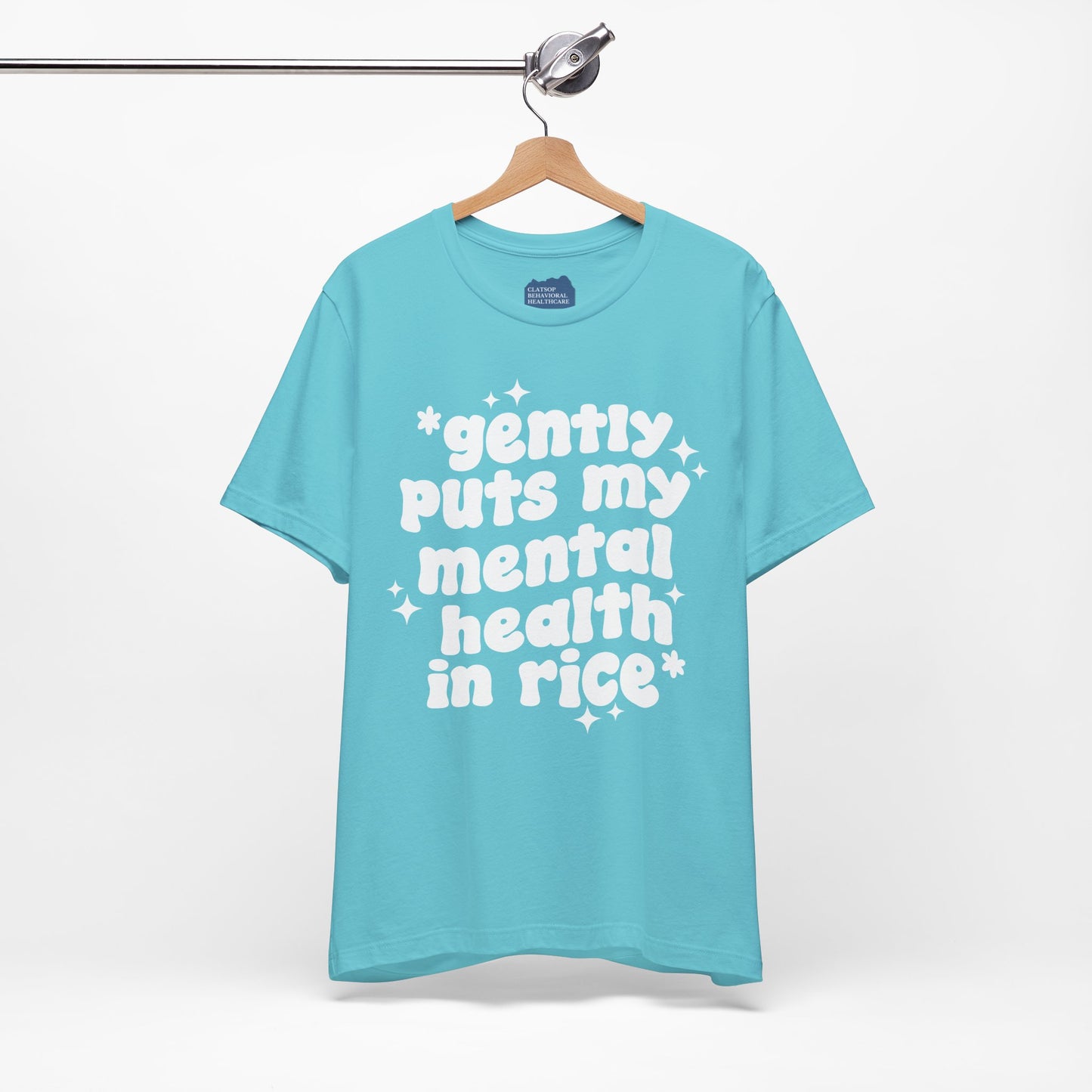 Gently Puts My Mental Health in Rice • Unisex Adult Short Sleeve Tee