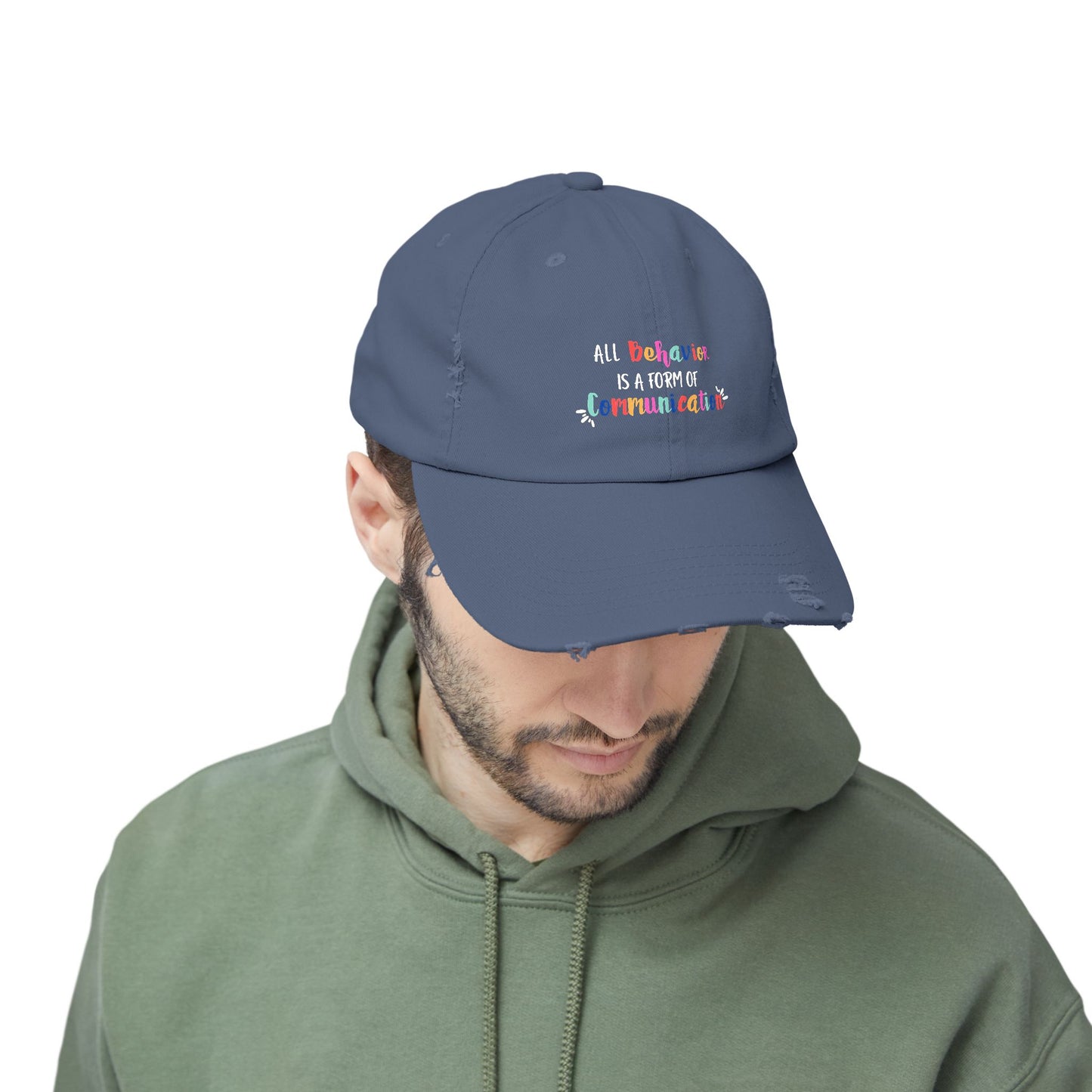 All Behavior is a Form of Communication • Unisex Distressed Hat