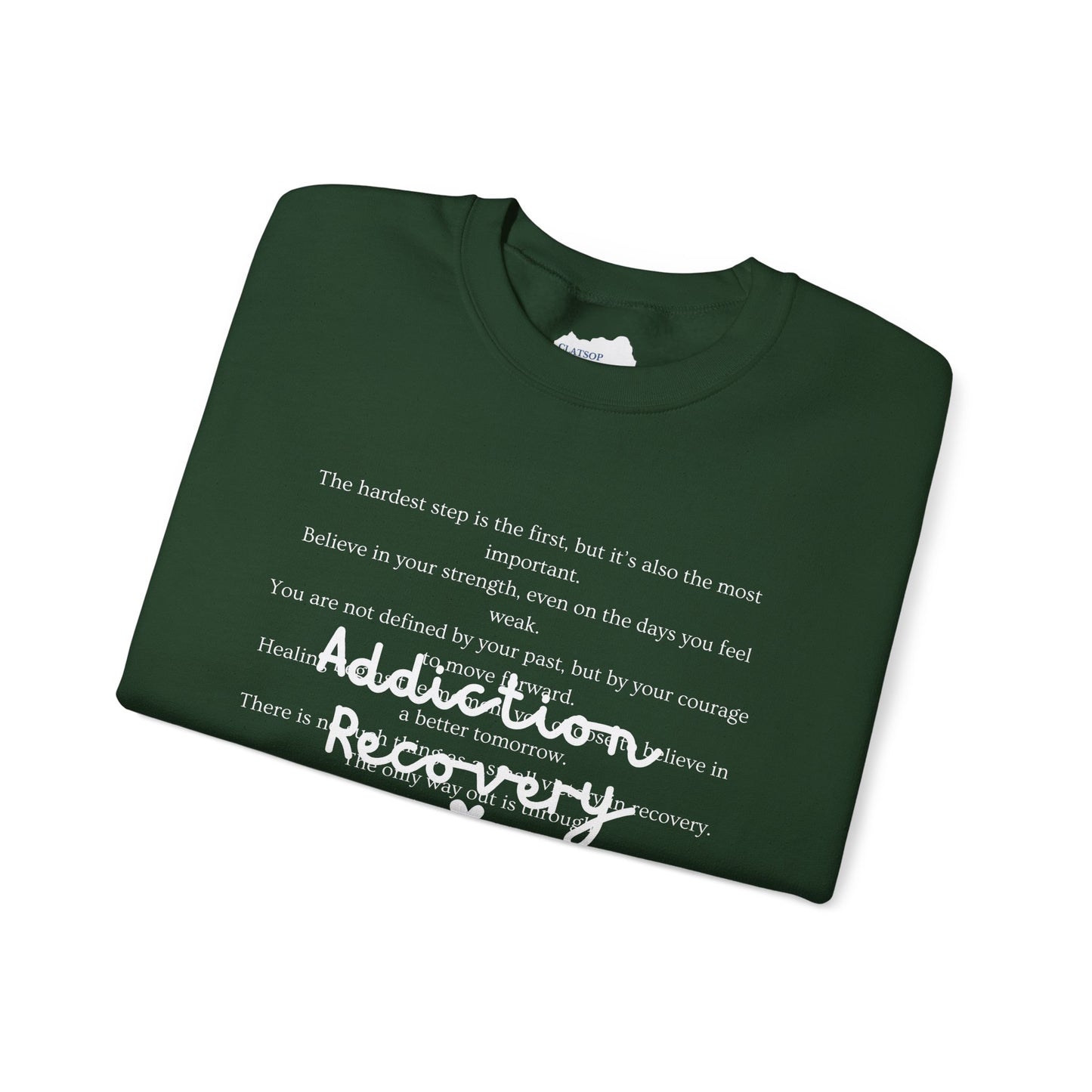 Addiction Recovery Inspirational Message Crewneck • Unisex Crewneck Sweatshirt