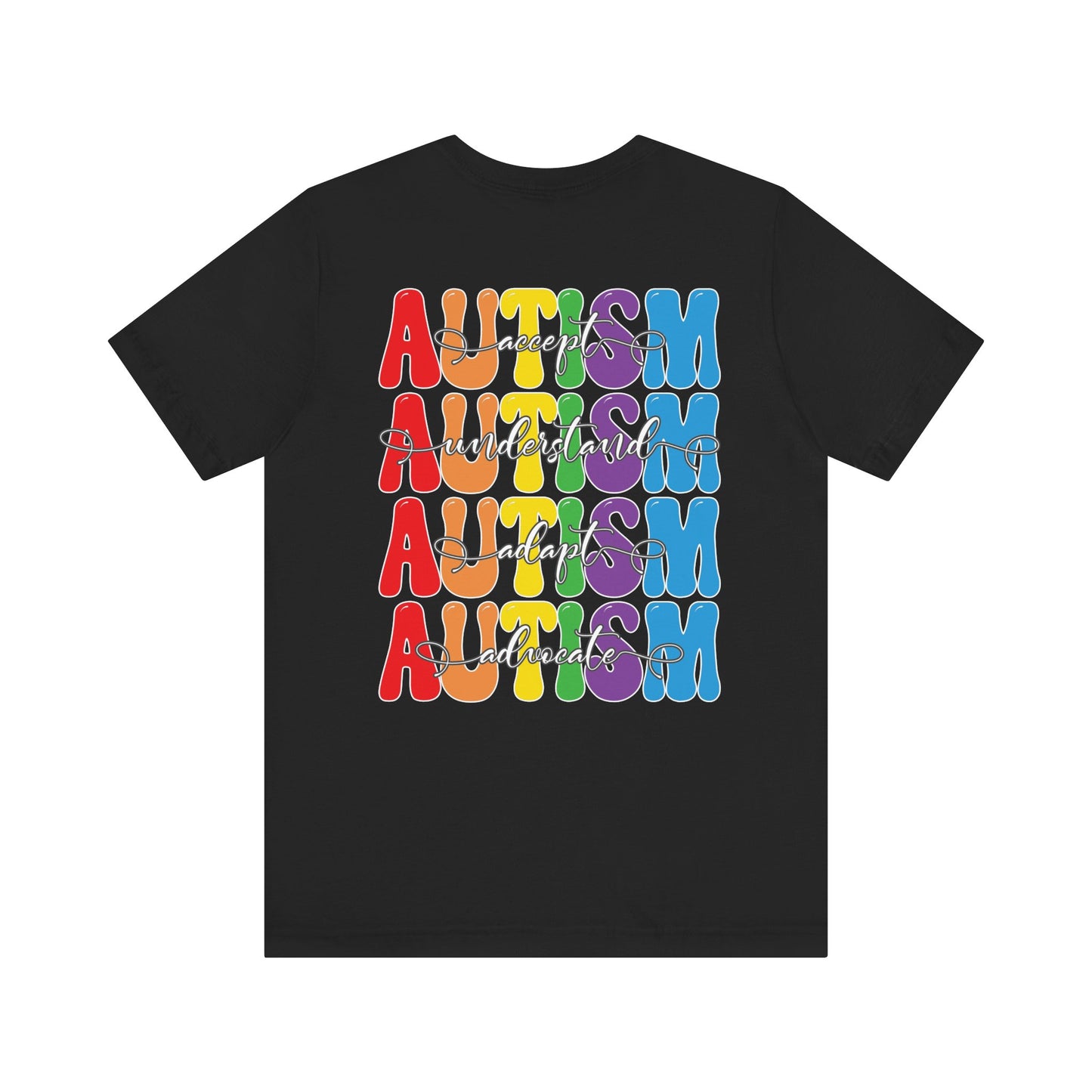 Accept. Understand. Adapt. Advocate. Autism Awareness • Unisex Adult Short Sleeve Tee