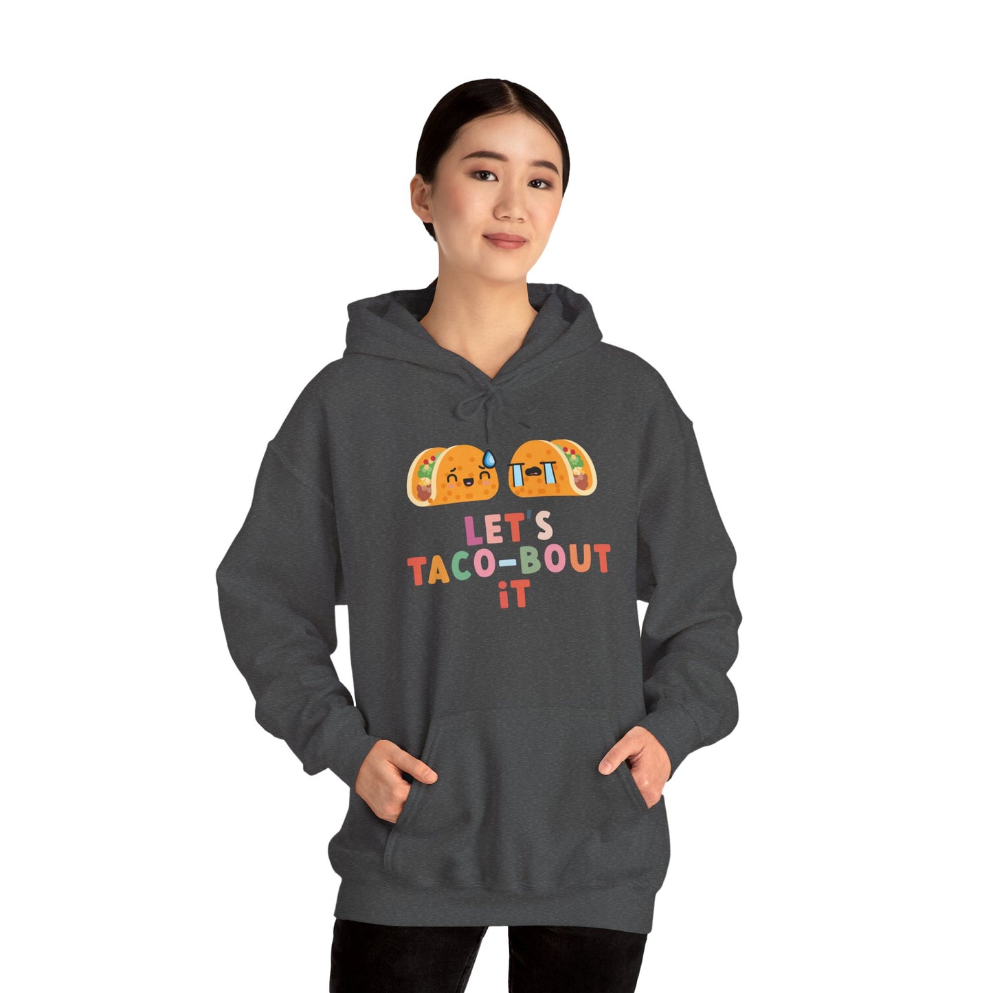 Let's Taco-bout It • Unisex Adult Hoodie