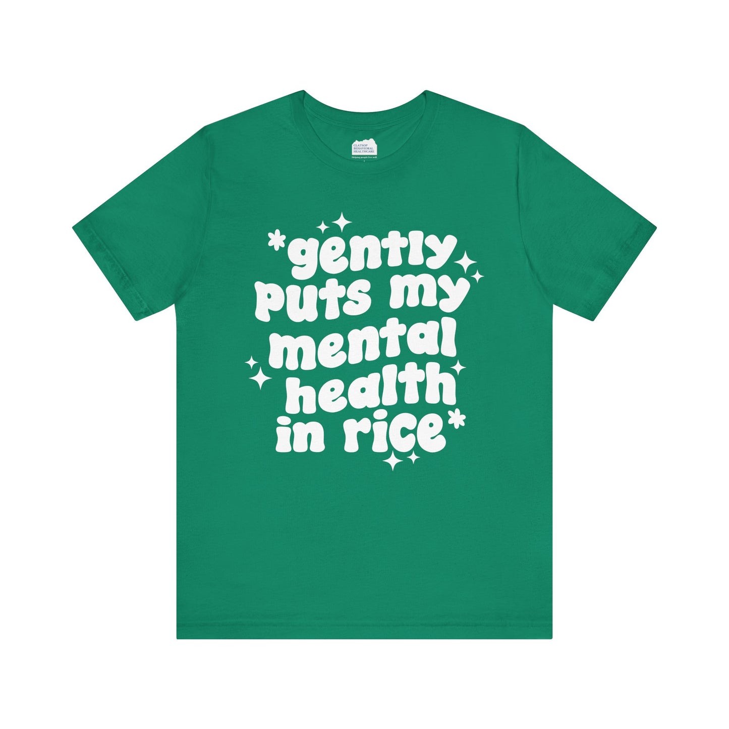 Gently Puts My Mental Health in Rice • Unisex Adult Short Sleeve Tee