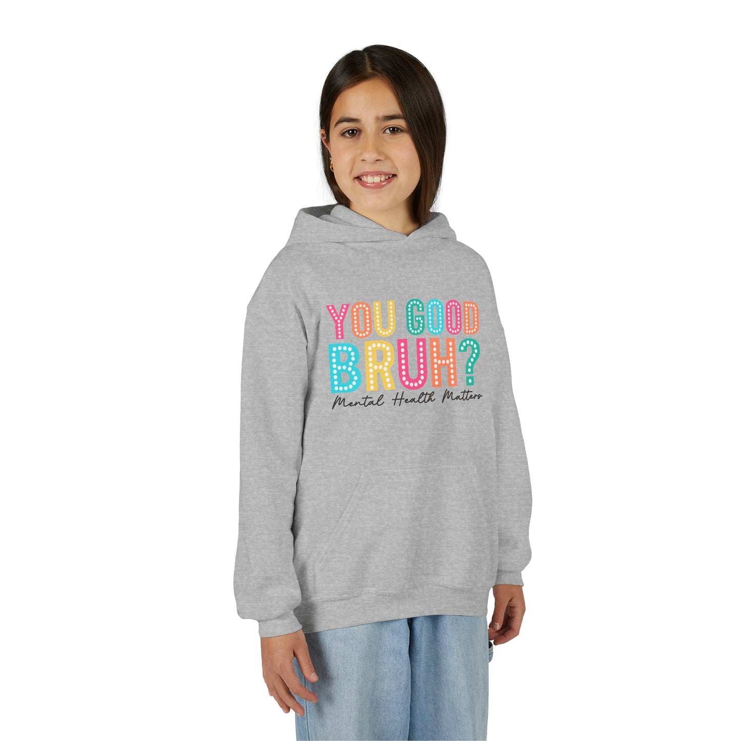 You Good Bruh? Mental Health Matters • Youth Unisex Hoodie