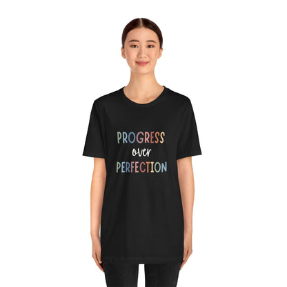 Progress Over Perfection Tee • Unisex Adult Short Sleeve T-Shirt