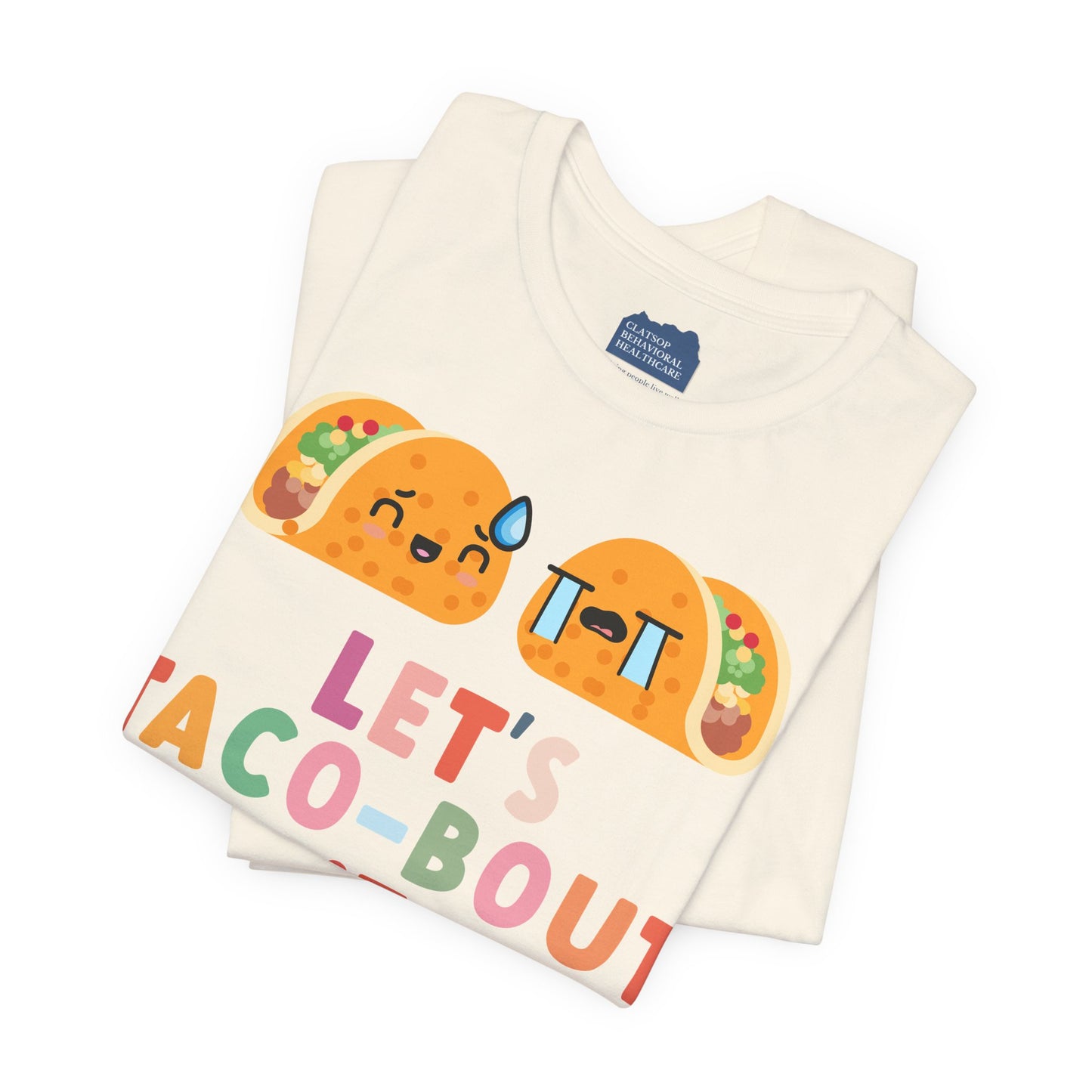 Let's Taco-bout It • Unisex Adult Short Sleeve T-Shirt
