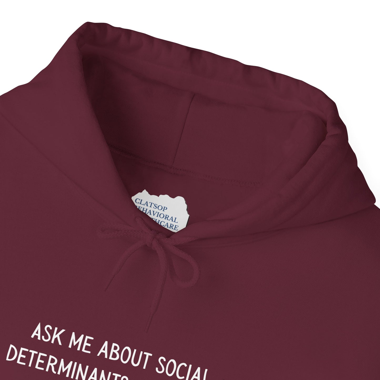 Ask Me About Social Determinants of Health • Unisex Adult Hoodie