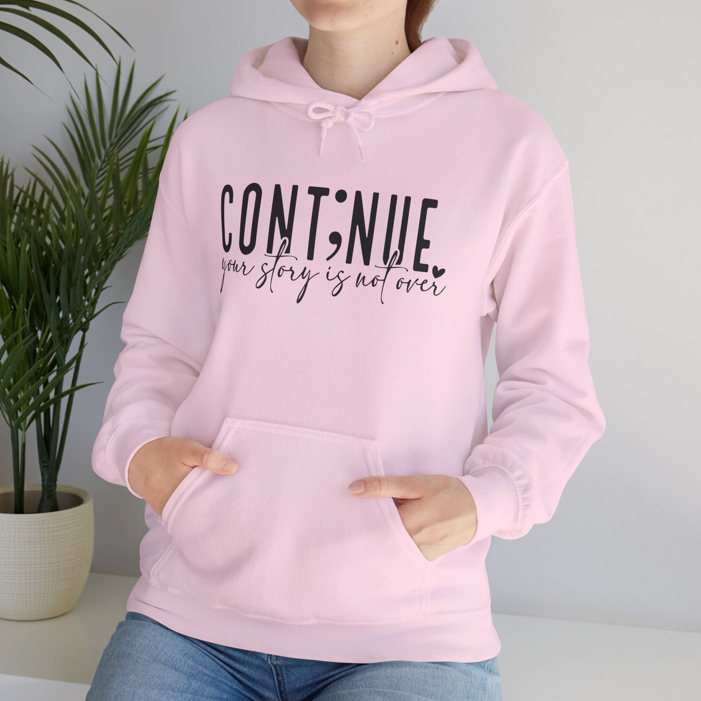 Cont;nue. Your Story is Not Over | Unisex Adult Hoodie