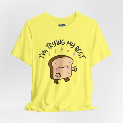 I'm Trying My Best | Unisex Adult Short Sleeve T-Shirt