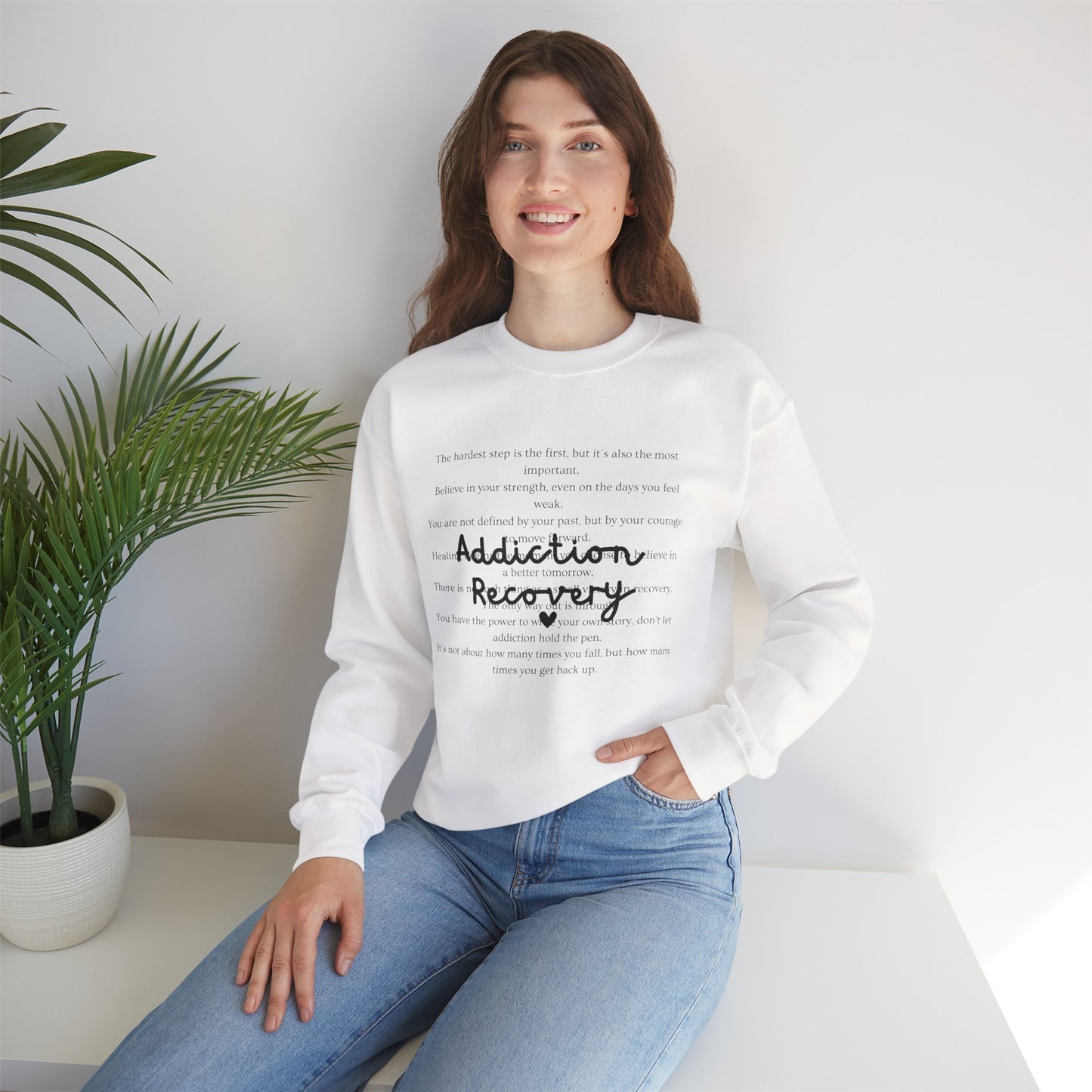Addiction Recovery Inspirational Message Crewneck • Unisex Crewneck Sweatshirt