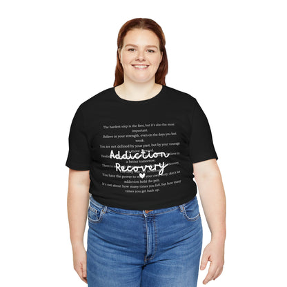 Addiction Recovery Inspirational Message • Unisex Adult Short Sleeve T-Shirt