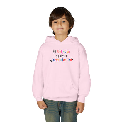 All Behavior is a Form of Communication • Unisex Youth Hoodie