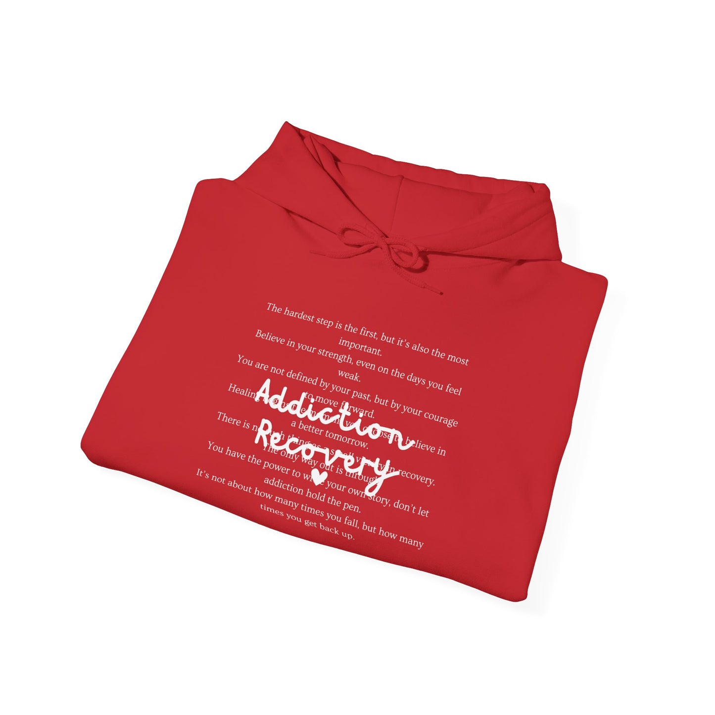 Addiction Recovery Inspirational Message Sweatshirt • Unisex Adult Hoodie