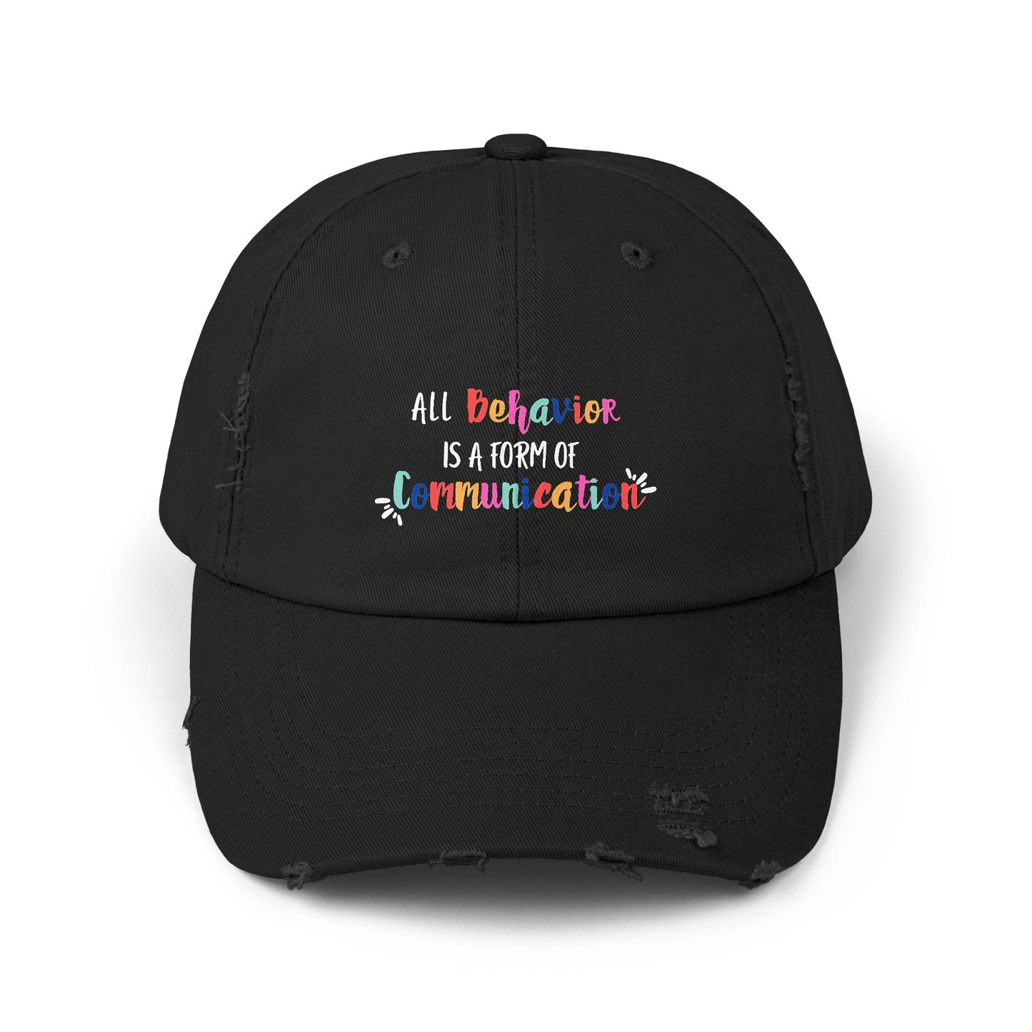All Behavior is a Form of Communication • Unisex Distressed Hat