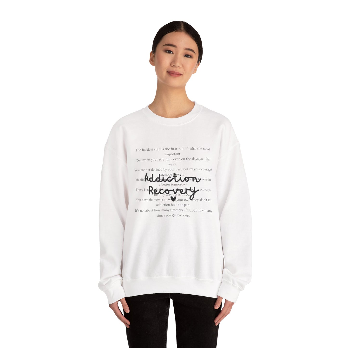 Addiction Recovery Inspirational Message Crewneck • Unisex Crewneck Sweatshirt