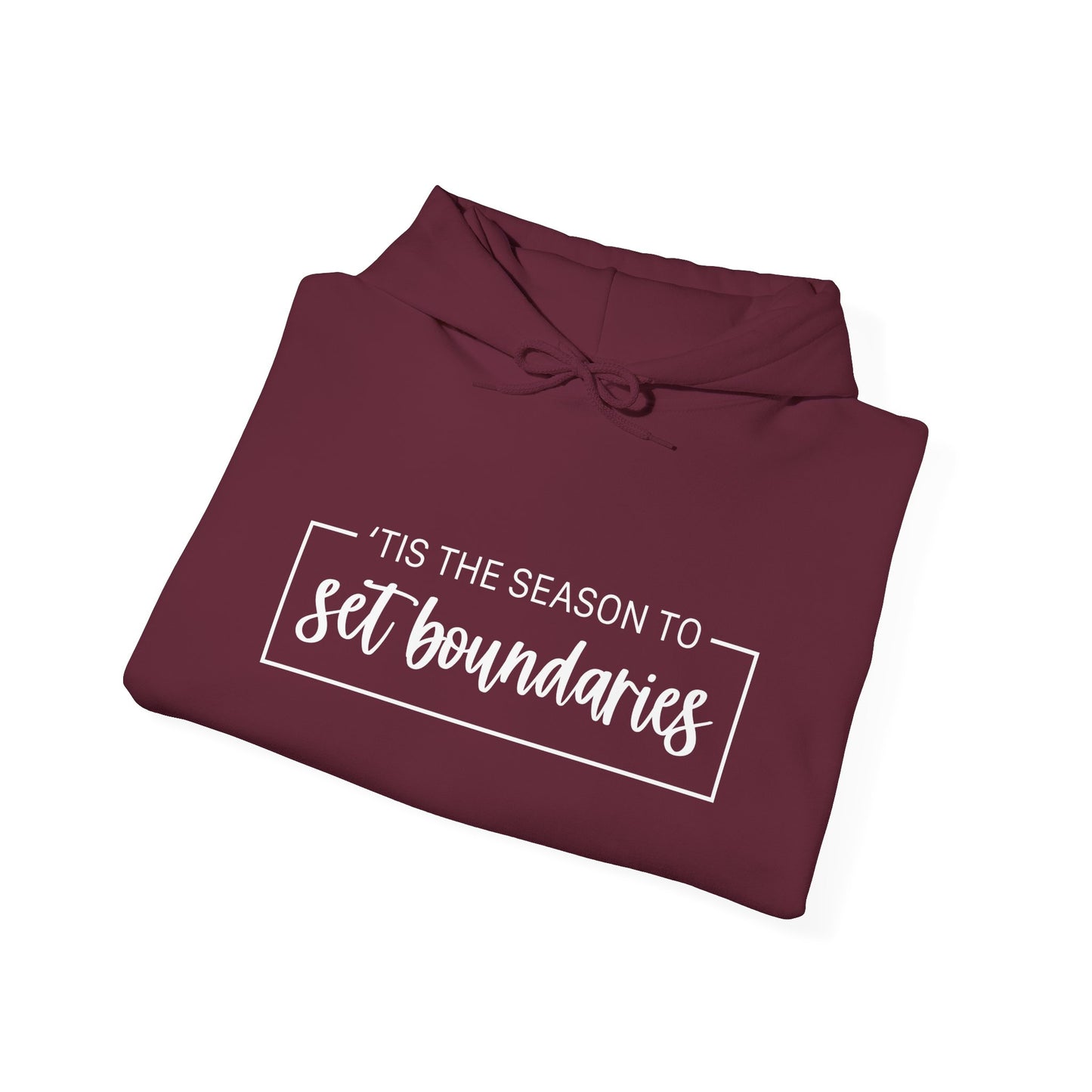 'Tis The Season To Set Boundaries • Unisex Adult Hoodie
