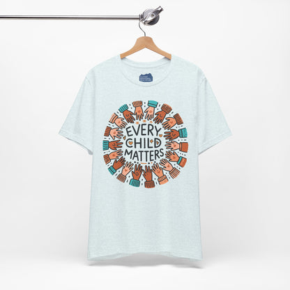 Every Child Matters • Unisex Adult Short Sleeve T-Shirt