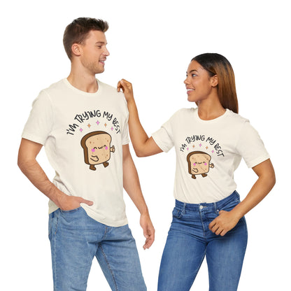 I'm Trying My Best | Unisex Adult Short Sleeve T-Shirt
