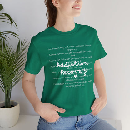 Addiction Recovery Inspirational Message • Unisex Adult Short Sleeve T-Shirt