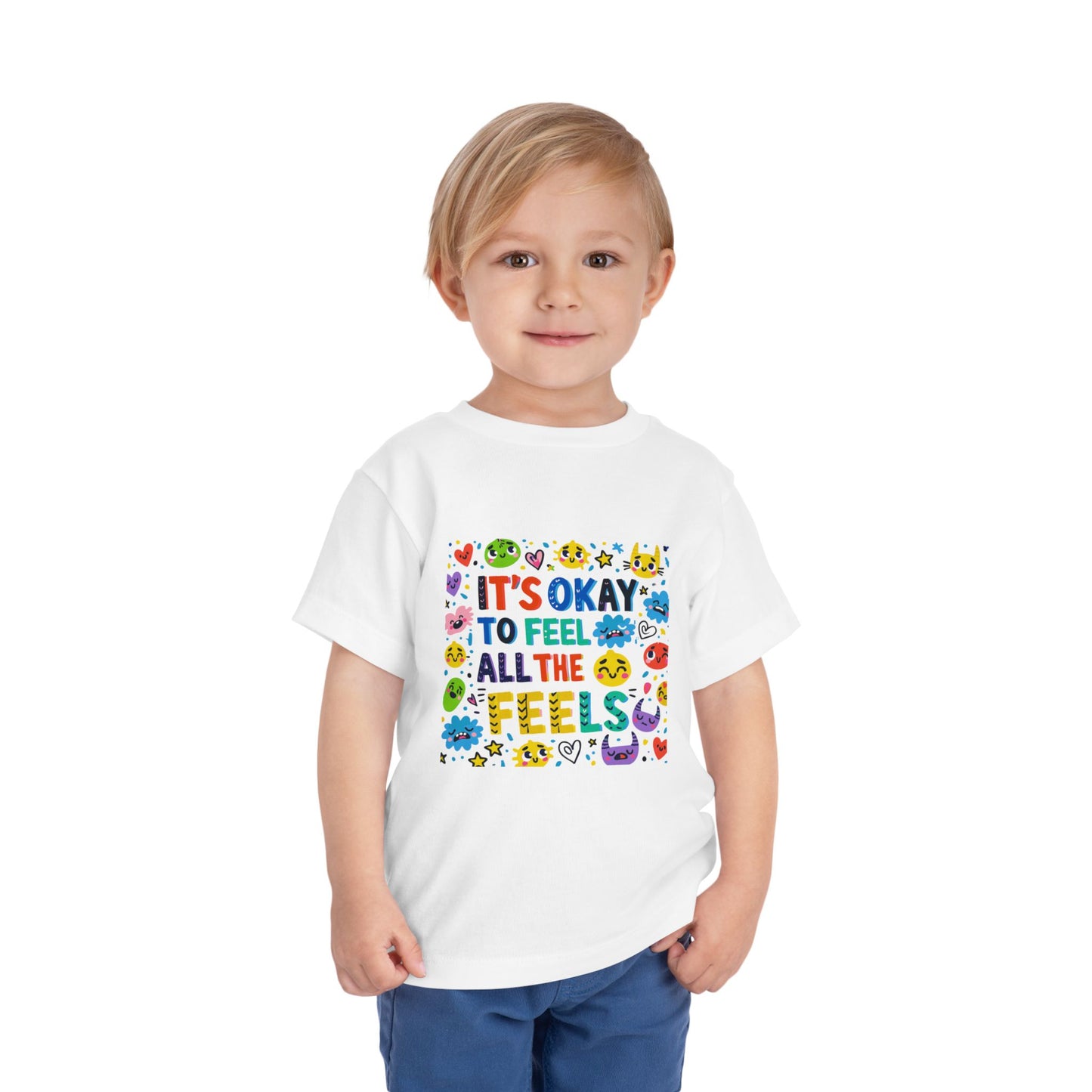 It's Okay to Feel All the Feels • Unisex Toddler Tee