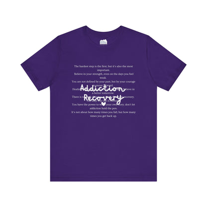 Addiction Recovery Inspirational Message • Unisex Adult Short Sleeve T-Shirt
