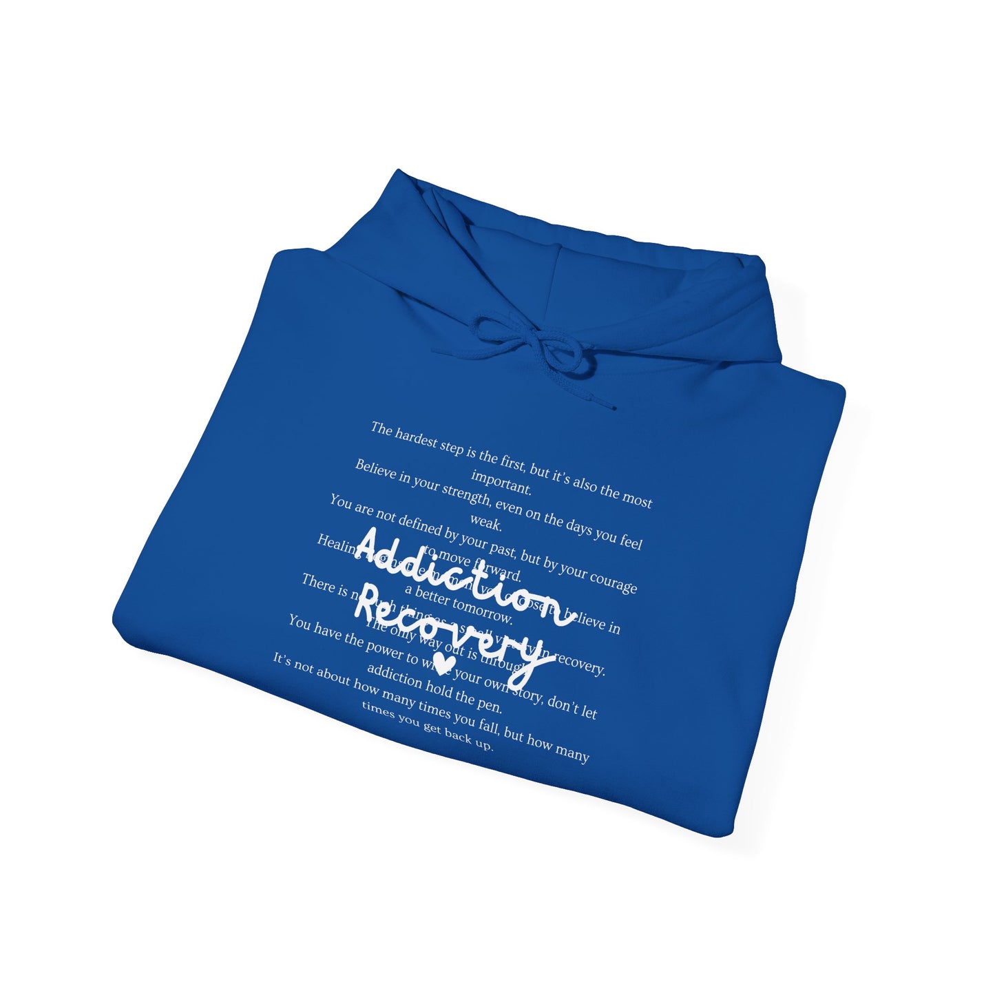 Addiction Recovery Inspirational Message Sweatshirt • Unisex Adult Hoodie