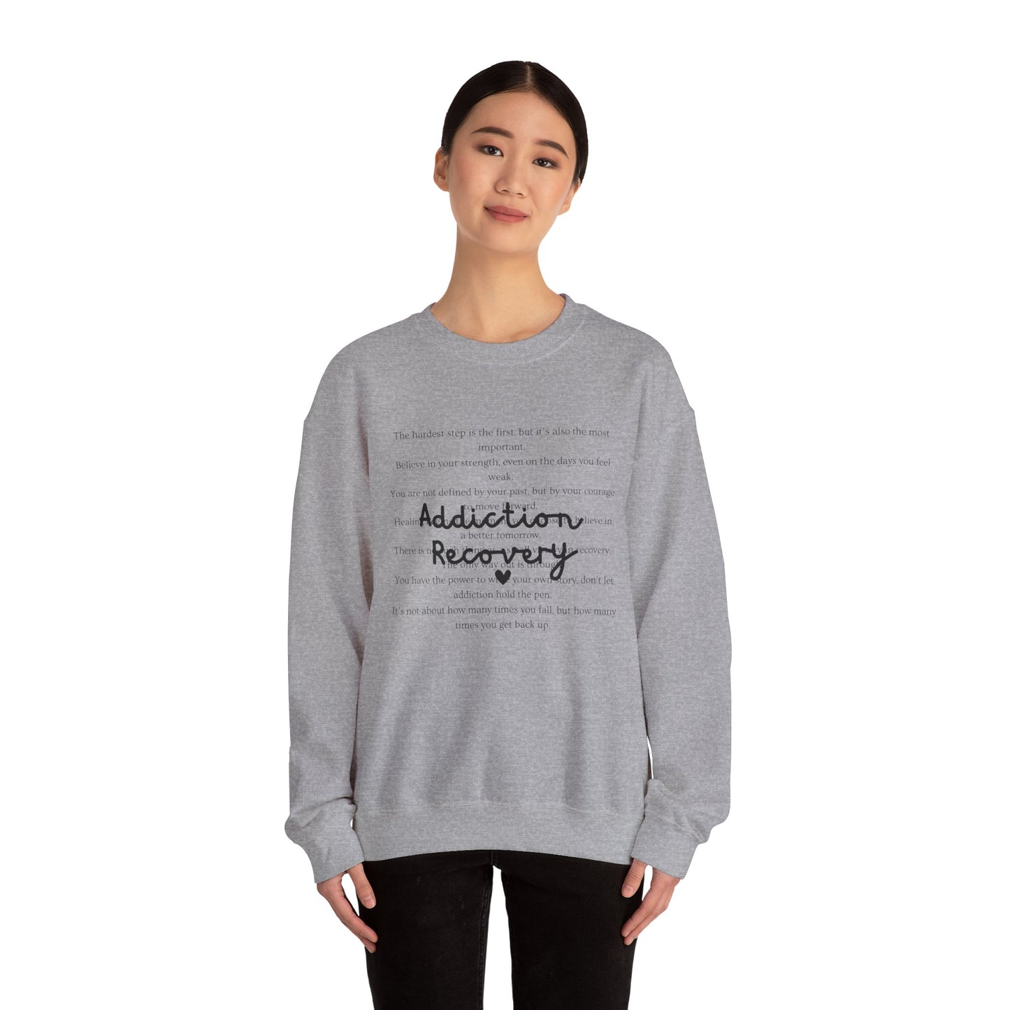 Addiction Recovery Inspirational Message Crewneck • Unisex Crewneck Sweatshirt