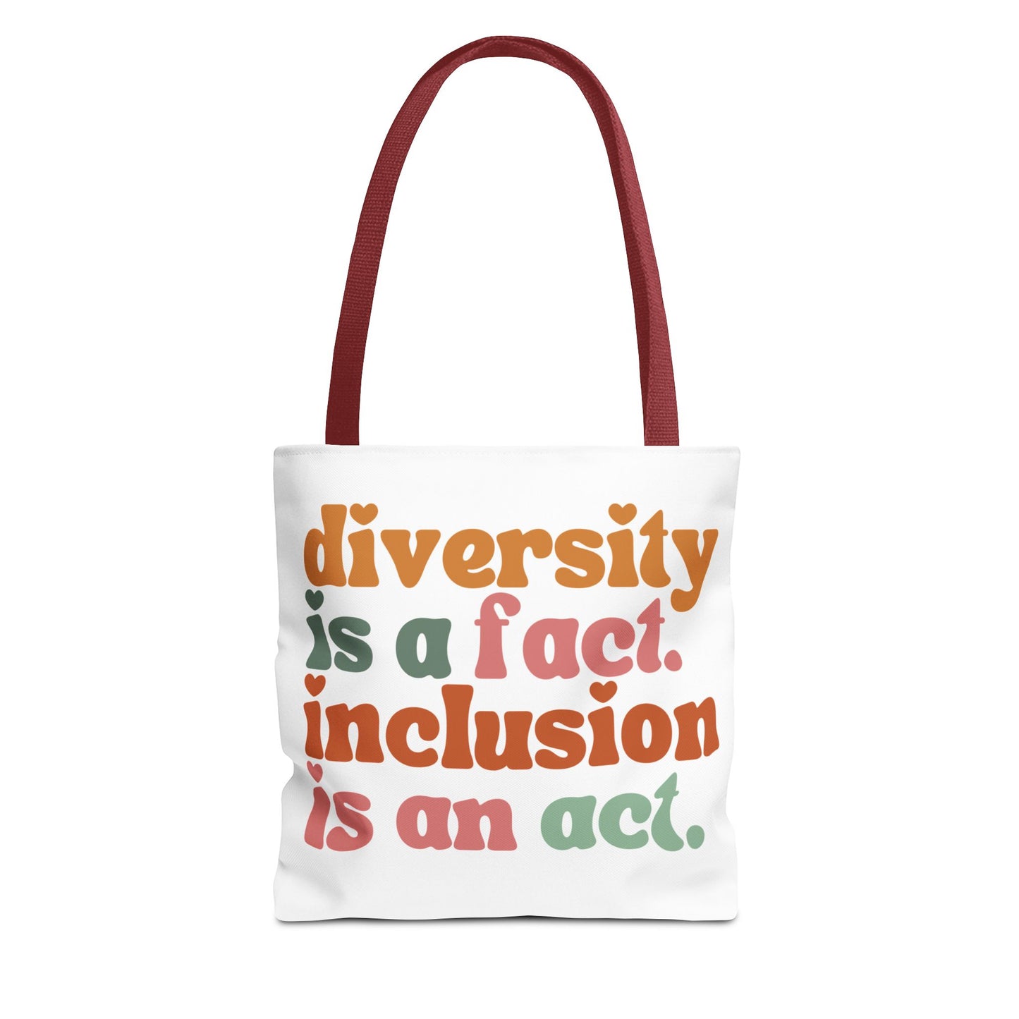 “Diversity is a fact. Inclusion is an act.” Eco-Friendly Canvas Tote Bag
