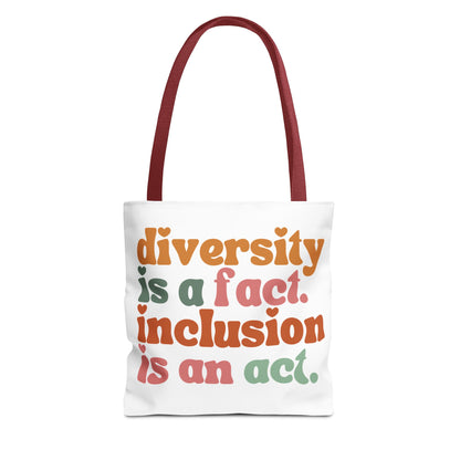 “Diversity is a fact. Inclusion is an act.” Eco-Friendly Canvas Tote Bag
