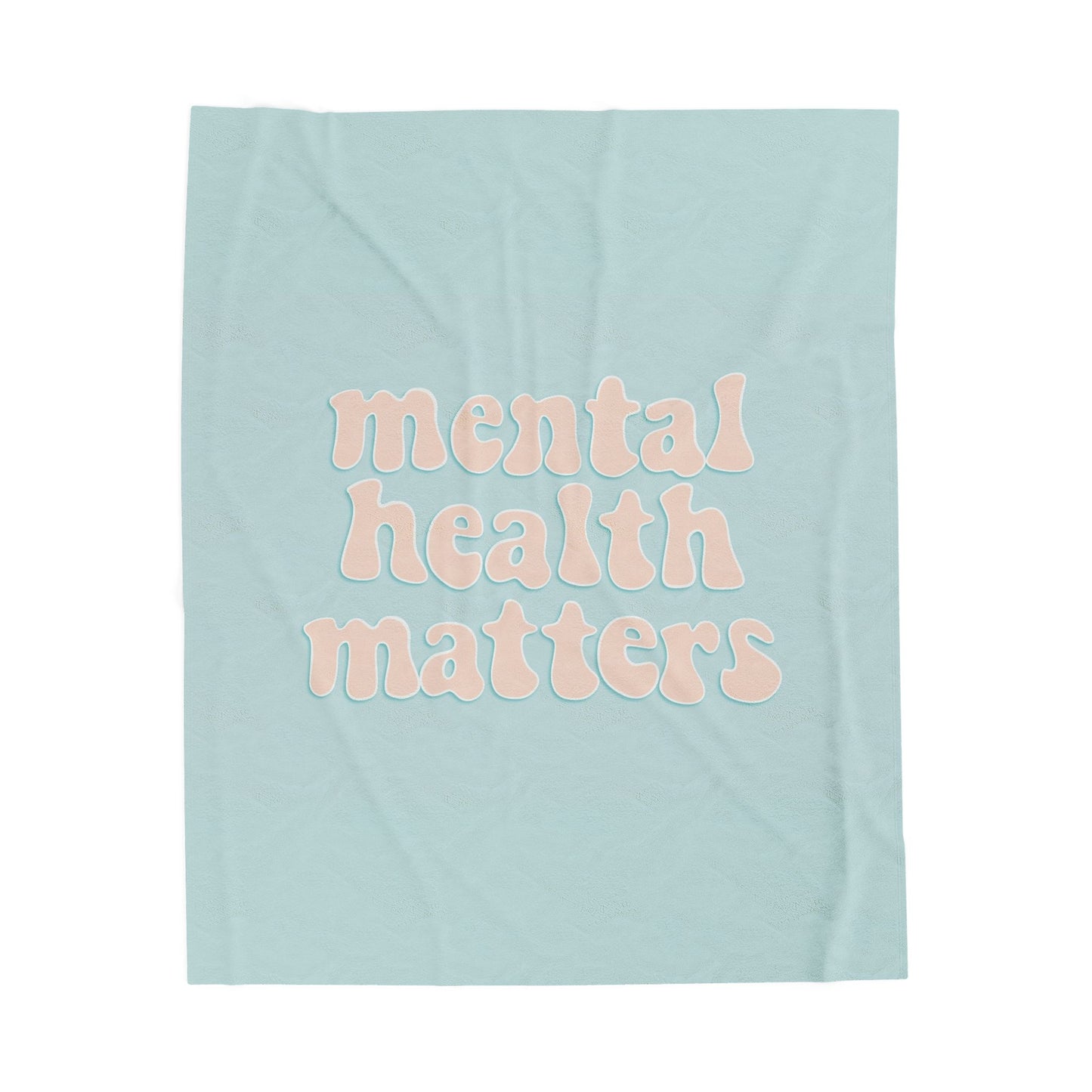 Mental Health Matters | Velveteen Plush Blanket