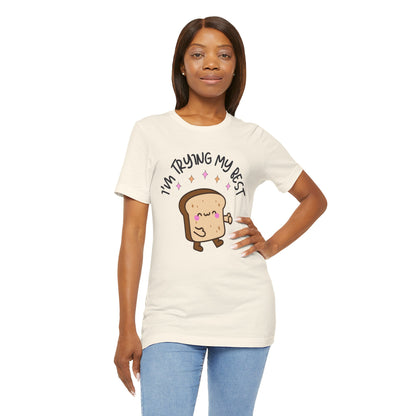 I'm Trying My Best | Unisex Adult Short Sleeve T-Shirt