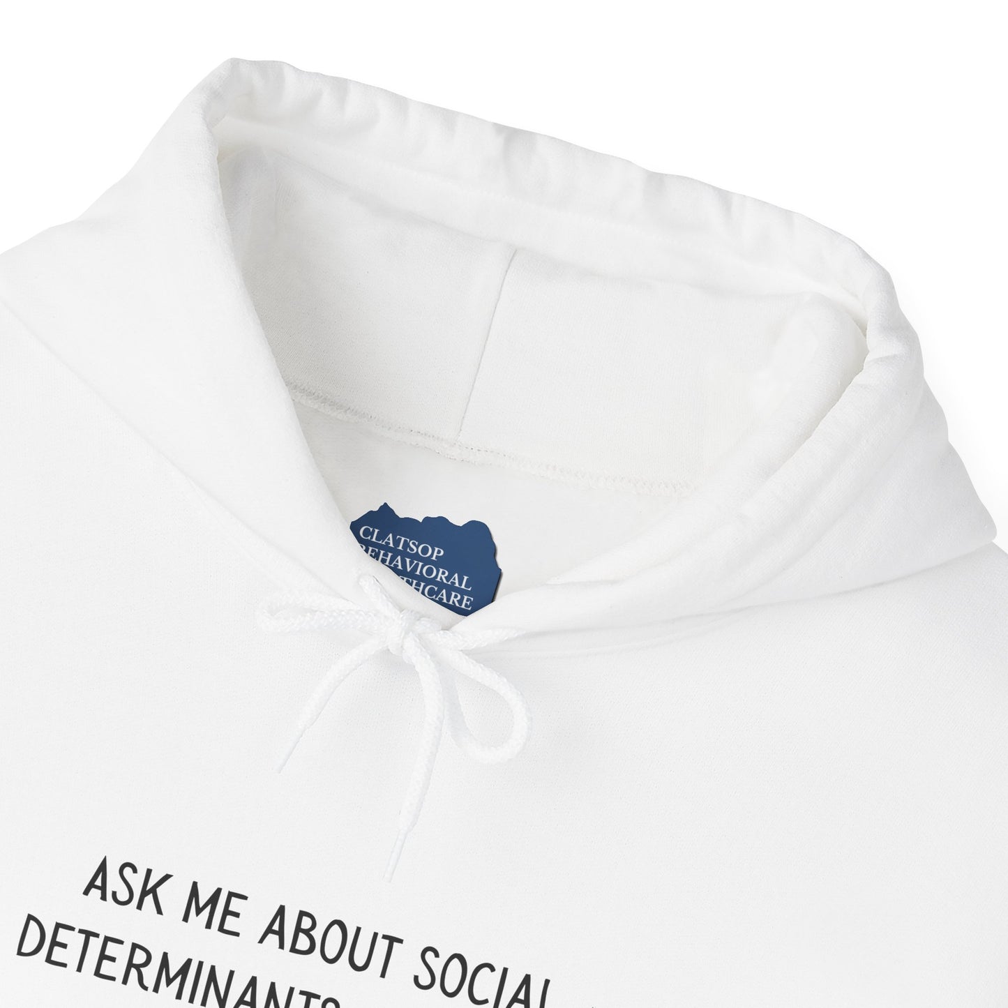 Ask Me About Social Determinants of Health • Unisex Adult Hoodie