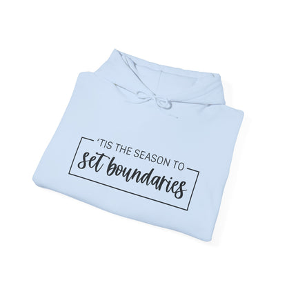 'Tis The Season To Set Boundaries • Unisex Adult Hoodie