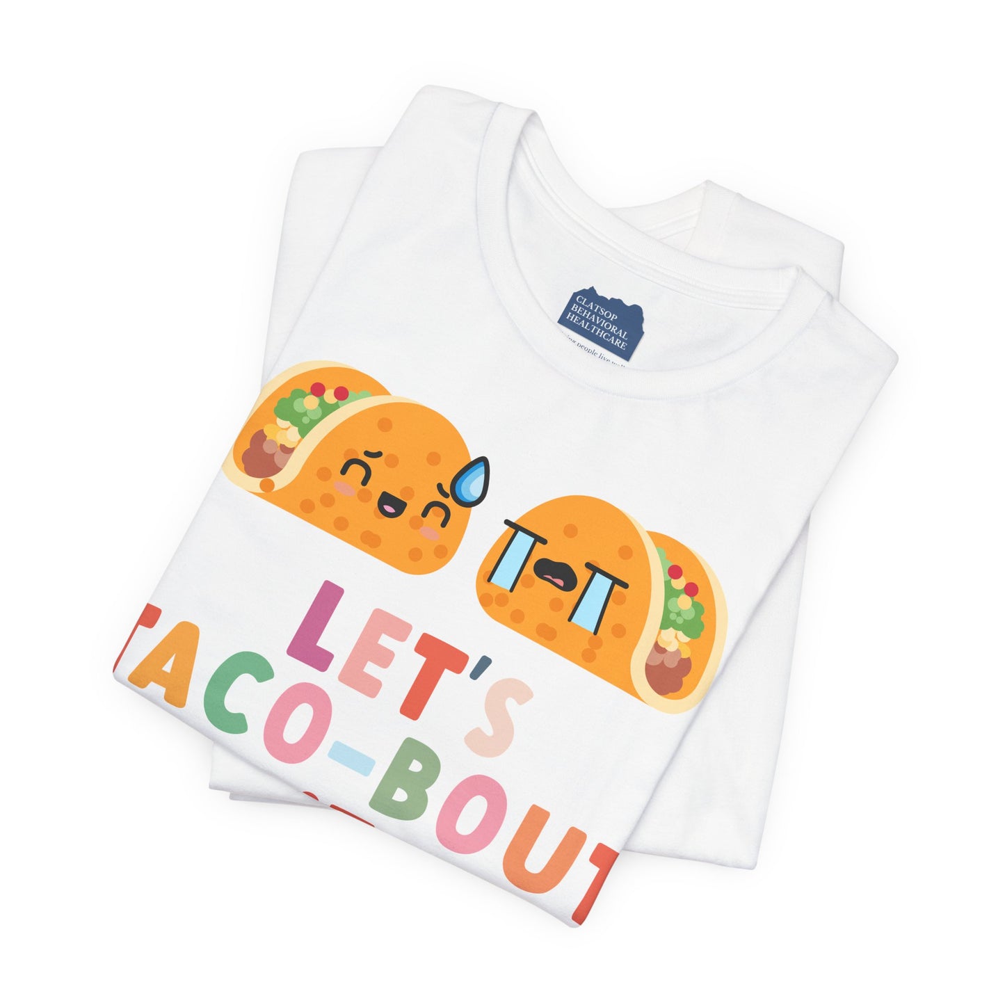 Let's Taco-bout It • Unisex Adult Short Sleeve T-Shirt