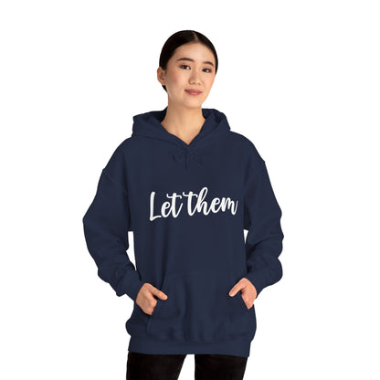 Let Them • Unisex Adult Hoodie