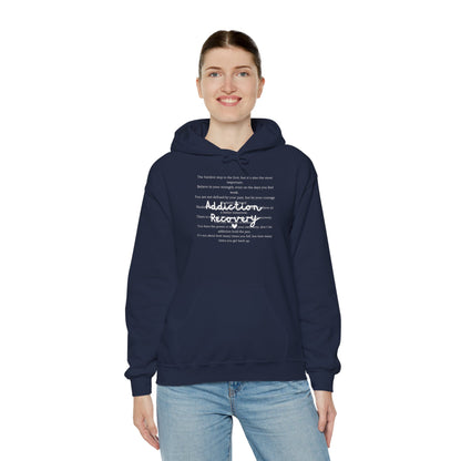 Addiction Recovery Inspirational Message Sweatshirt • Unisex Adult Hoodie