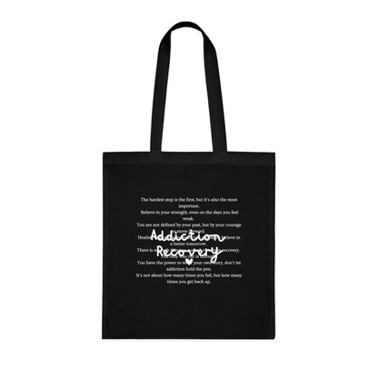 Addiction Recovery Inspirational Message Tote • Eco-Friendly Cotton Grocery Tote