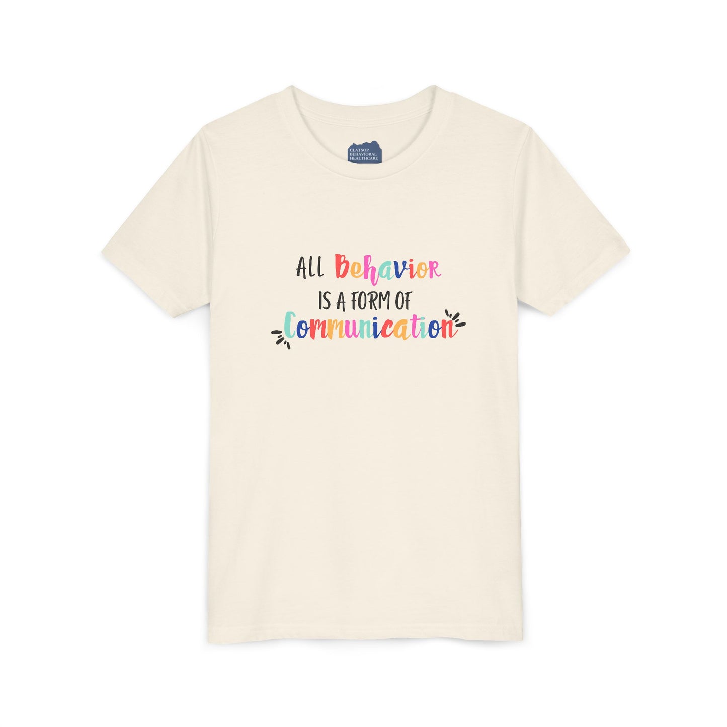All Behavior Is a Form of Communication • Youth Short Sleeve T-Shirt