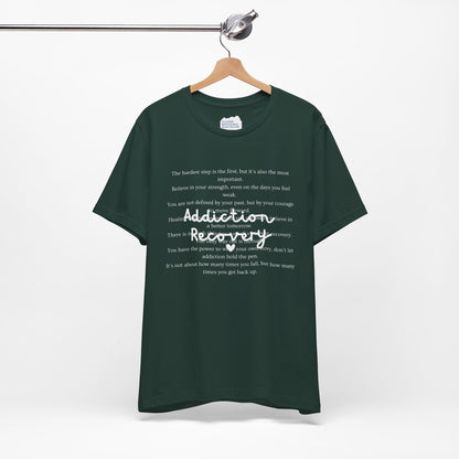 Addiction Recovery Inspirational Message • Unisex Adult Short Sleeve T-Shirt