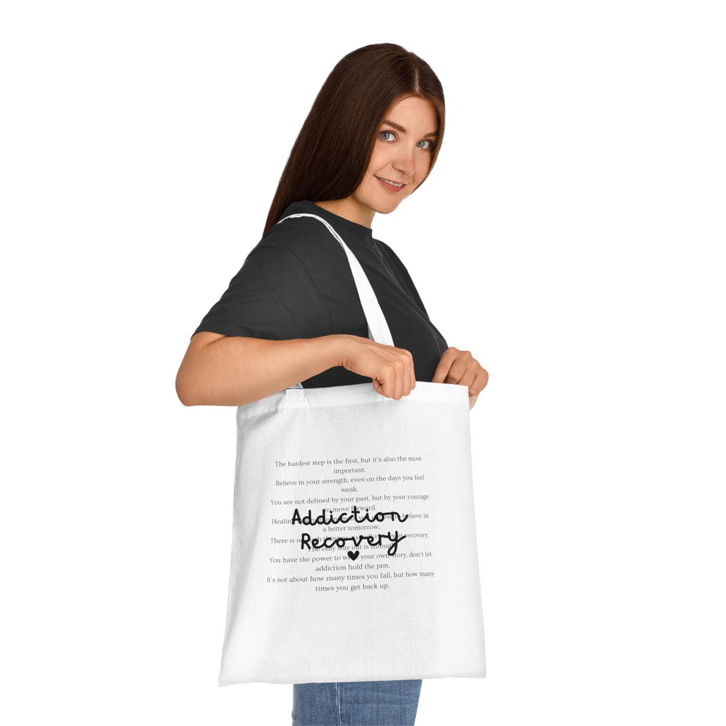 Addiction Recovery Inspirational Message Tote • Eco-Friendly Cotton Grocery Tote