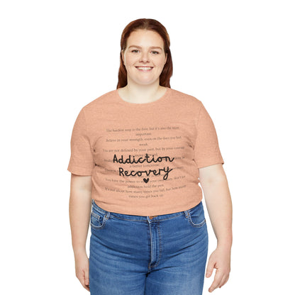 Addiction Recovery Inspirational Message • Unisex Adult Short Sleeve T-Shirt