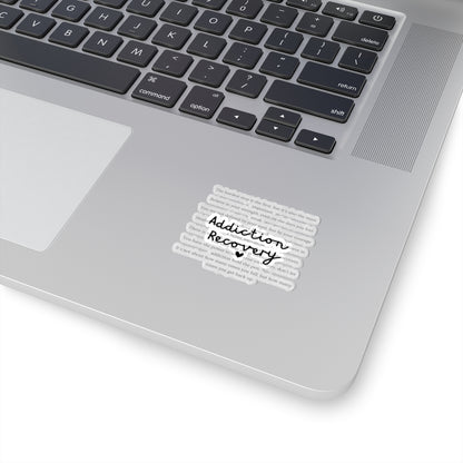 Addiction Recovery Inspirational Message Sticker • Kiss-Cut Sticker