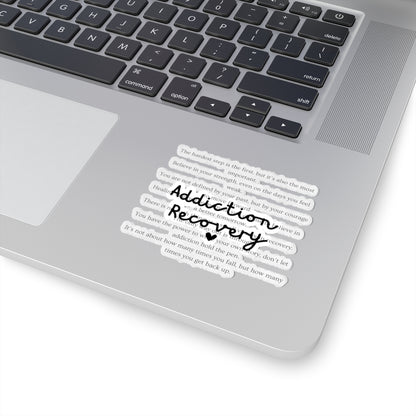 Addiction Recovery Inspirational Message Sticker • Kiss-Cut Sticker
