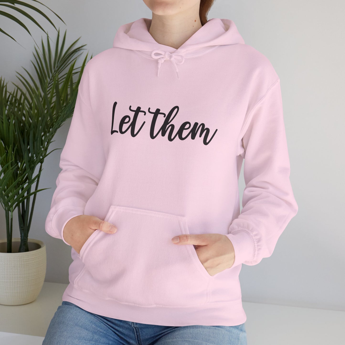 Let Them • Unisex Adult Hoodie