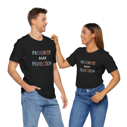 Progress Over Perfection Tee • Unisex Adult Short Sleeve T-Shirt