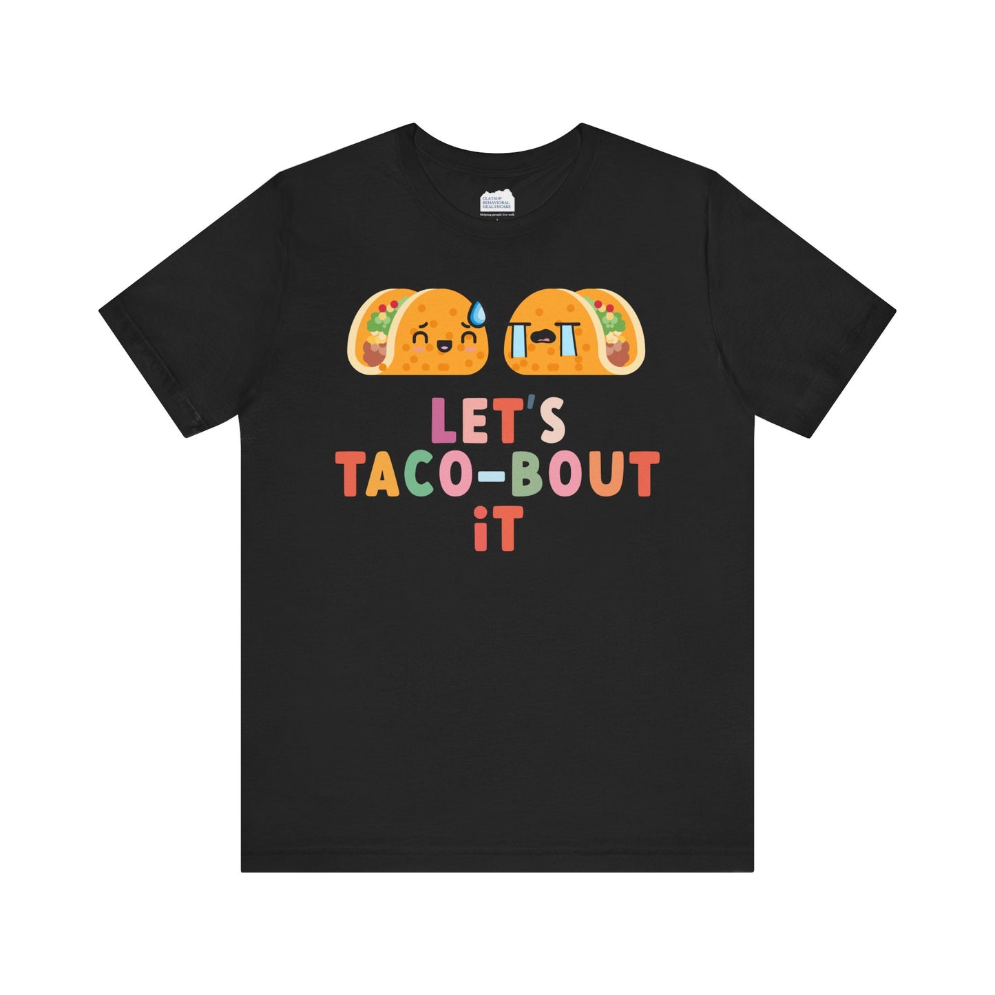 Let's Taco-bout It • Unisex Adult Short Sleeve T-Shirt